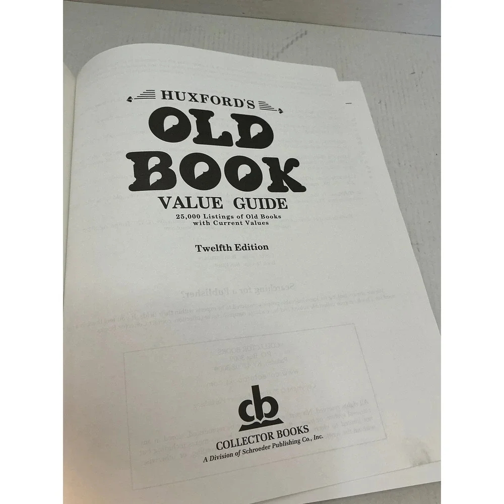 Collector Books Vintage Huxfords Old Book Value Guide 12th Ed Hardcover 2000